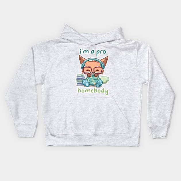 Cute Fox I'm a PRO Homebody Kids Hoodie by Kyumotea